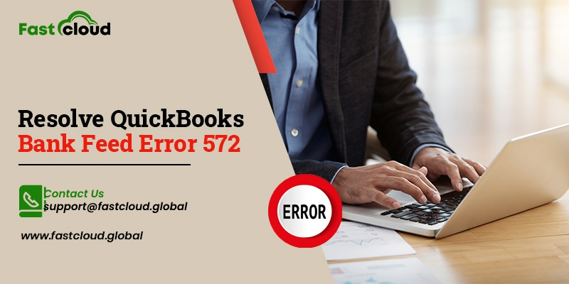 QuickBooks Bank Feed Error 572