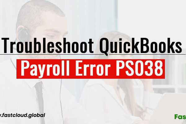 troubleshoot quickbooks payroll error ps038