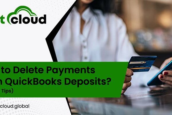 Delete Payments From QuickBooks Deposits